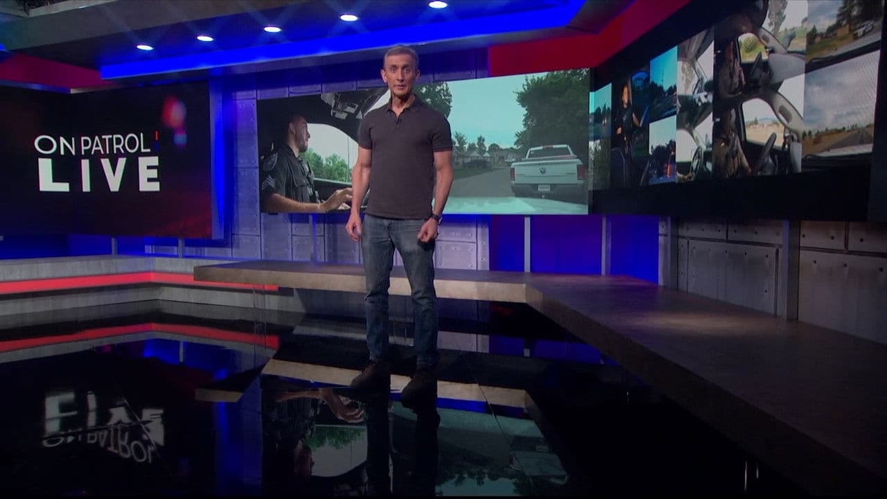 On Patrol: Live backdrop